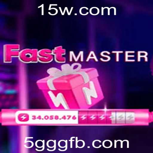 Descubra FastMaster: O Jogo que Está Revolucionando o Mercado